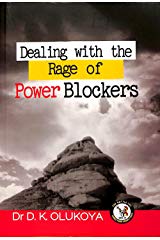 Dealing with the Rage of Power Blockers — book cover by Dr. D. K. Olukoya